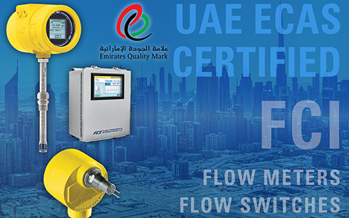 FCI Flow Meters and Flow Switches Comply With UAE Conformity Assessment Scheme (ECAS)
